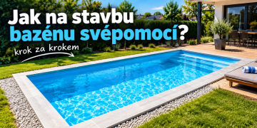 Jak na stavbu betonového bazénu svépomocí?